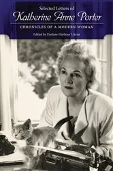 Book cover of Selected Letters of Katherine Anne Porter by Darlene Harbour Unrue