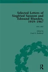 Book cover of Selected Letters of Siegfried Sassoon and Edmund Blunden, 1919�1967 Vol 3 by Carol Z Rothkopf