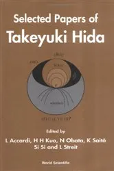 Book cover of Selected Papers Of Takeyuki Hida by Unknown