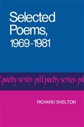 Book cover of Selected Poems, 1969-1981 by Richard Shelton