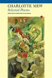 Book cover of Selected Poems: Charlotte Mew by Unknown