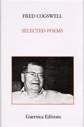Book cover of Selected Poems – Fred Cogswell by Fred Cogswell