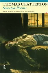 Book cover of Selected Poems of Thomas Chatterton by Grevel Lindop