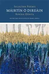 Book cover of Selected Poems / Rogha Dánta by Máirtín Ó Direáin