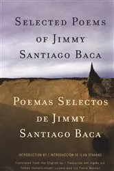 Book cover of Selected Poems/Poemas Selectos by Jimmy Santiago Baca