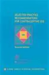 Book cover of Selected Practice Recommendations for Contraceptive Use (2nd ed.) by World Health Organization