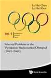 Book cover of Selected Problems Of The Vietnamese Mathematical Olympiad (1962-2009) by Unknown