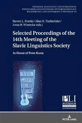 Book cover of Selected Proceedings of the 14th Meeting of the Slavic Linguistics Society by Peter Kosta