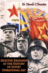 Book cover of Selected Readings in the History of Soviet Operational Art by Unknown