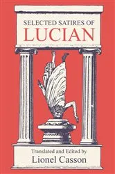 Book cover of Selected Satires of Lucian by Lionel Casson