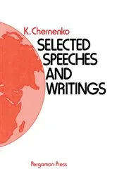 Book cover of Selected Speeches and Writings by Konstantin Chernenko