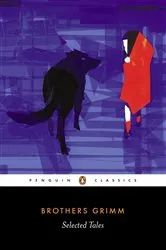 Book cover of Selected Tales by Brothers Grimm