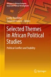 Book cover of Selected Themes in African Political Studies by Lucky Asuelime
