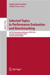 Book cover of Selected Topics in Performance Evaluation and Benchmarking by Raghunath Nambiar