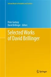 Book cover of Selected Works of David Brillinger by Unknown