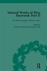 Book cover of Selected Works of Eliza Haywood, Part II Vol 3 by Alex Pettit