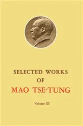 Book cover of Selected Works of Mao Tse-Tung by Mao Tse-Tung