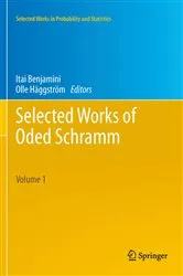 Book cover of Selected Works of Oded Schramm by Itai Benjamini