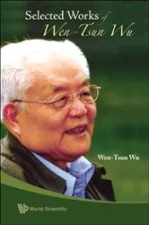 Book cover of Selected Works Of Wen-tsun Wu by Wen-tsun Wu