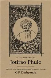 Book cover of Selected Writings of Jotirao Phule by Unknown