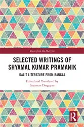 Book cover of Selected Writings of Shyamal Kumar Pramanik by and Translated by Sayantan Dasgupta