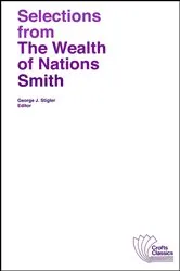 Book cover of Selections from The Wealth of Nations by Adam Smith