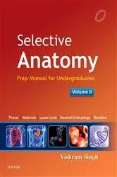 Book cover of Selective Anatomy Vol 2 E-book by Vishram Singh