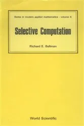 Book cover of Selective Computation by Richard Bellman