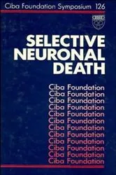 Book cover of Selective Neuronal Death by Gregory R. Bock