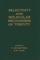 Book cover of Selectivity and Molecular Mechanisms of Toxicity by Francesco De Matteis