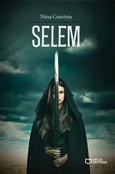 Book cover of SELEM - La terre brûlée by Nina Courtois