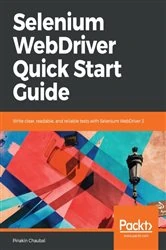 Book cover of Selenium WebDriver Quick Start Guide by Pinakin Chaubal
