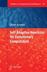 Book cover of Self-Adaptive Heuristics for Evolutionary Computation by Oliver Kramer