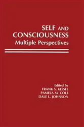 Book cover of Self and Consciousness by Frank S. Kessel