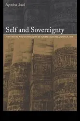 Book cover of Self and Sovereignty by Ayesha Jalal