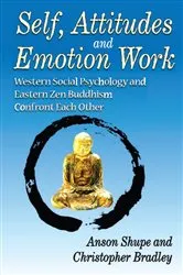 Book cover of Self, Attitudes, and Emotion Work by Christopher Bradley