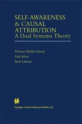 Book cover of Self-Awareness & Causal Attribution by Thomas Shelley Duval