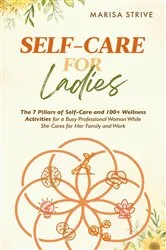 Book cover of Self-Care for Ladies by Unknown