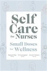 Book cover of Self Care for Nurses by Natalie B. May