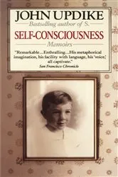 Book cover of Self-Consciousness by John Updike