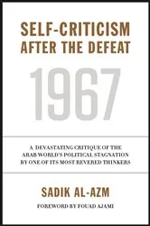 Book cover of Self-Criticism After the Defeat by Sadik J. Al-Azm