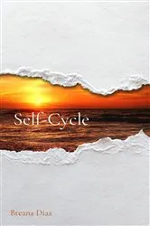 Book cover of Self-Cycle by Breana Diaz