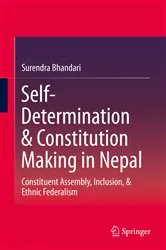 Book cover of Self-Determination & Constitution Making in Nepal by Surendra Bhandari