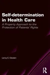 Book cover of Self-determination in Health Care by Leroy C. Edozien
