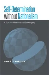 Book cover of Self-Determination without Nationalism by Omar Dahbour
