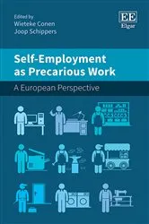 Book cover of Self-Employment as Precarious Work by Wieteke Conen