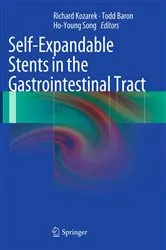 Book cover of Self-Expandable Stents in the Gastrointestinal Tract by Richard Kozarek