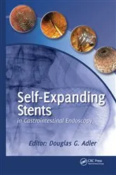 Book cover of Self-Expanding Stents in Gastrointestinal Endoscopy by Douglas Adler