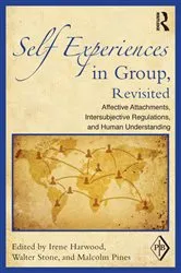 Book cover of Self Experiences in Group, Revisited by Irene Harwood