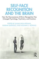 Book cover of Self-Face Recognition and the Brain by Julian Paul Keenan